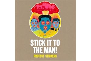 Stick It to the Man!: Protest Stickers