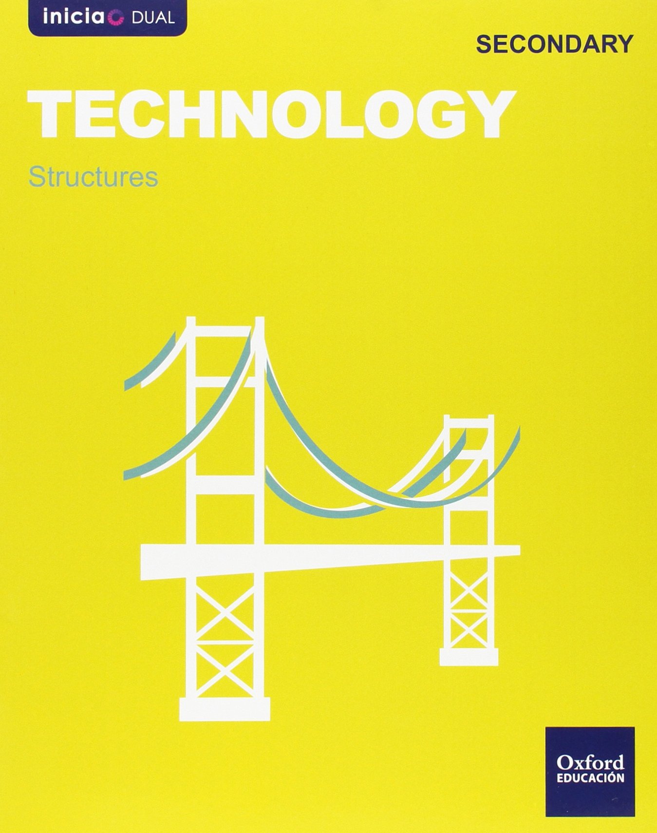 Inicia Dual Technology. Structures - 1º ESO