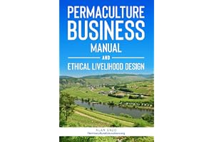 Permaculture Business Manual: And Ethical Livelihood Design
