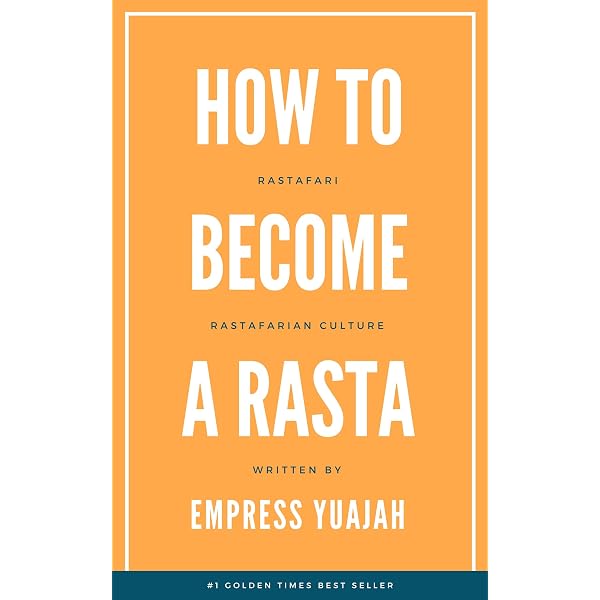 Rasta Bible: Rastafari Spiritual Wisdom eBook : Yuajah, Empress