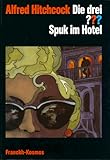 Cover zum Buch Die drei ??? Spuk im Hotel