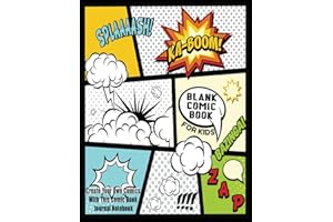 Blank Comic Book For Kids : Create Your Own Comics With This Comic Book Journal Notebook: Over 100 Pages Large Big 8.5" x 11" Cartoon / Comic Book With Lots of Templates: Volume 7 (Blank Comic Books)