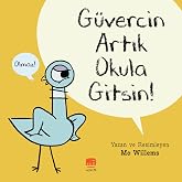 G&uuml;vercin Artık Okula Gitsin !