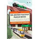 The Big British Railway Puzzle Book
