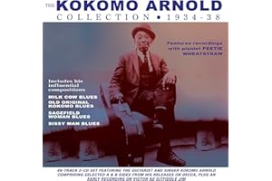 The Kokomo Arnold Collection 1934-38
