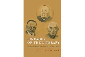 Lineages of the Literary: Tibetan Buddhist Polymaths of Socialist China
