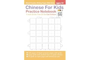 Chinese For Kids Practice Notebook 1 inch Grids Tian Zi Ge: Chinese Practice Writing Pages Cat Edition
