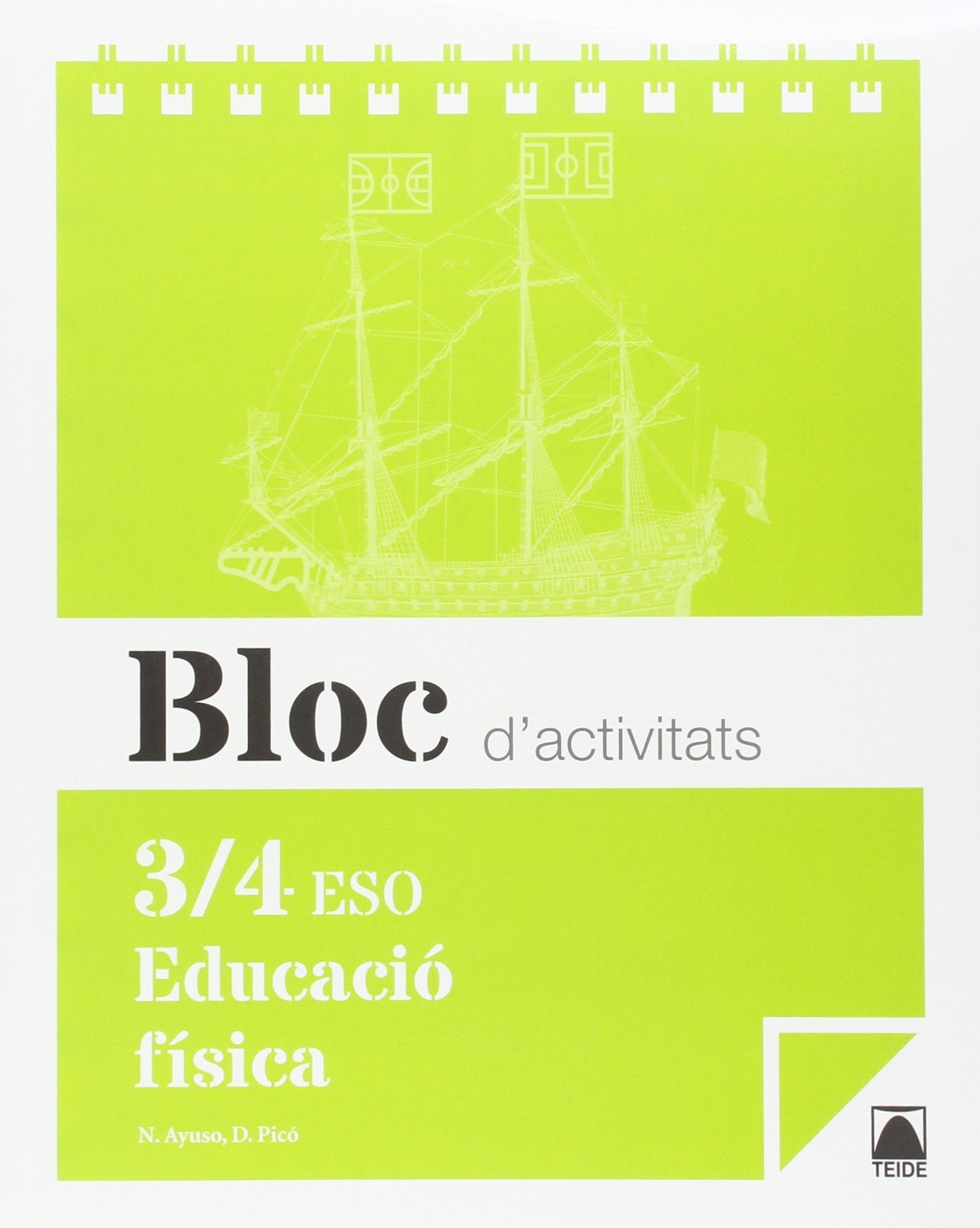 Bloc d'activitats. Educació física 3/4 ESO