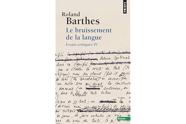 Le Bruissement de la langue: Essais critiques IV
