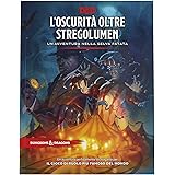 L'oscurità Oltre Stregolumen: Un'Avventura Nella Selva Fatata (libro di avventure di Dungeons & Dragons) (Versione Italiana)