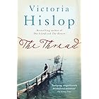 The Thread: 'Storytelling at its best' from million-copy bestseller Victoria Hislop