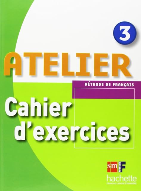 Portada de Méthode de français 3. Atelier. Cahier d'exercices + CD-ROM