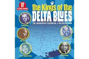 The Kings Of The Delta Blues