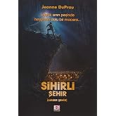 SİHİRLİ ŞEHİR