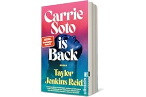 Carrie Soto is Back: Roman | »Der perfekte Roman, um den Sommer ausklingen zu lassen.« Washington Post