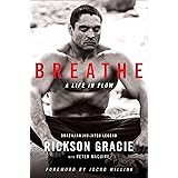 Breathe: A Life in Flow