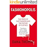Fashionopolis: The Price of Fast Fashion and the Future of Clothes