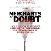 merchants-of-doubt-how-a-handful-of-scientists-obscured-the-truth-on