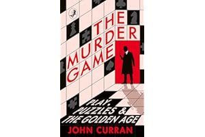 The Murder Game: Play, Puzzles and The Golden Age