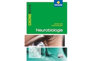 SCHROEDEL VERLAG GMBH Grüne Reihe. Neurobiologie. Abitur- und Klausurtrainer. CD-ROM