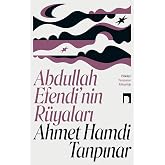 Abdullah Efendi'nin R&uuml;yaları