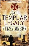 The Templar Legacy: Book 1 (Cotton Malone)