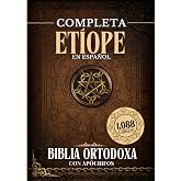 Biblia Ortodoxa Et&iacute;ope Completa en Espa&ntilde;ol con Ap&oacute;crifos (1088 Libros)