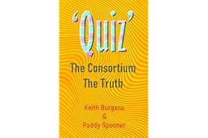 ‘Quiz’: The Consortium The Truth