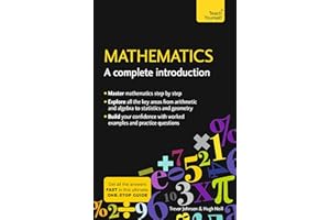 Mathematics: A Complete Introduction: The Easy Way to Learn Maths (Teach Yourself)