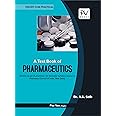 PV A TEXTBOOK OF PHARMACEUTICS (FOR B.PHARM IST SEMESTER STUDENTS) AS PER THE NEW SYLLABUS ISSUED BY PHARMACY COUNCIL OF INDIA