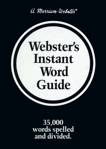 Websters Instant Word Guide