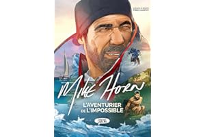 Mike Horn, l'aventurier de l'impossible