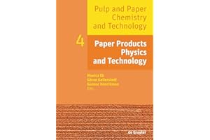 Paper Products Physics and Technology (Pulp and Paper Chemistry and Technology, Band 4)
