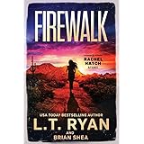 Firewalk: 5 (Rachel Hatch)