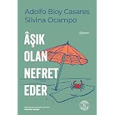 Aşık Olan Nefret Eder
