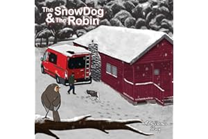 The Snow Dog & The Robin