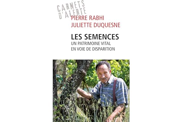 Les semences, un patrimoine vital en voie de disparition