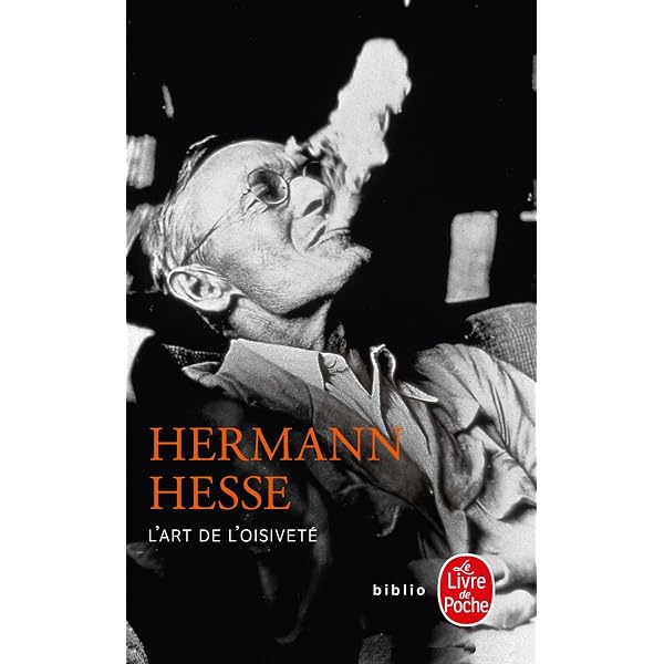 L Homme Qui Voulait Changer Le Monde (Le Livre De Poche) : Hesse