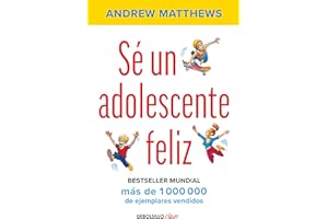 Sé un adolescente feliz / Being a Happy Teen