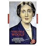 Schreiben für die eigenen Augen: Aus den Tagebüchern 1915-1941
