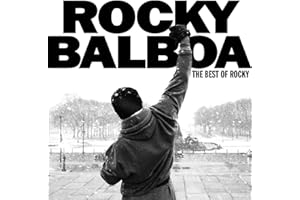 Rocky Balboa: The Best Of Rocky