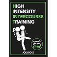HIIT: High Intensity Intercourse Training