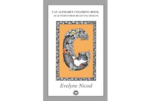 Cat Alphabet coloring Book: 26 Letters Stress relieving Designs (Cat library)