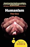 Humanism: A Beginner's Guide (Beginner's Guides)