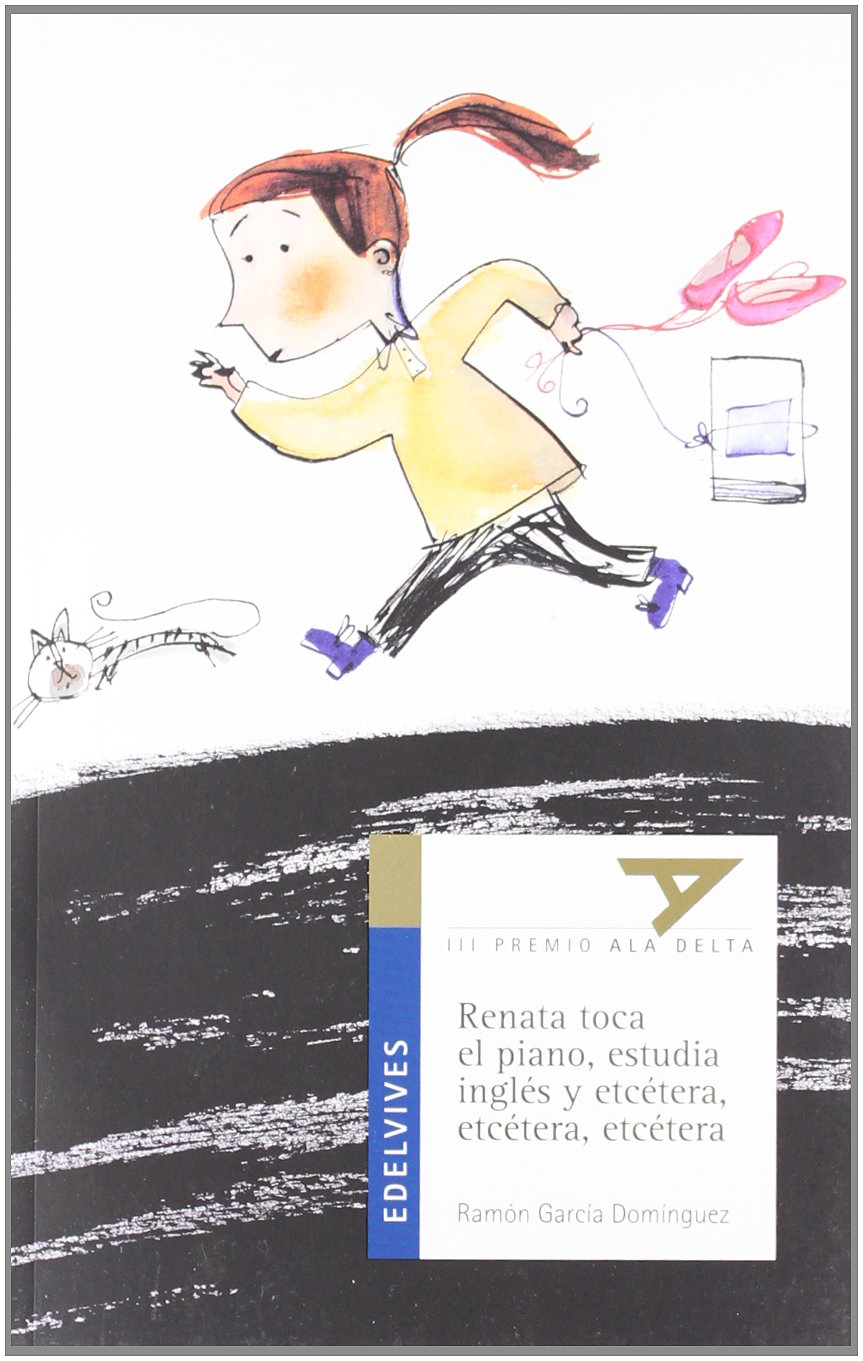 Renata toca el piano, estudia inglés y etcétera, etcétera, etcétera: 9