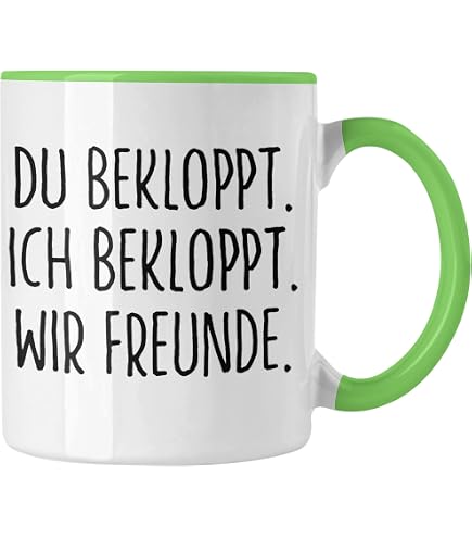„Du, Ich, Bekloppt, Wir, Freunde“ Tasse – Keramik, Spülmaschinenfest, Personalisierbar