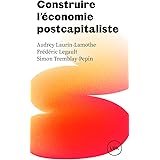 Construire l'économie postcapitaliste