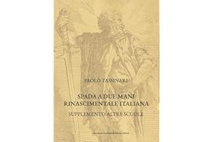 Spada a due mani Rinascimentale Italiana: SUPPLEMENTO ALTRE SCUOLE