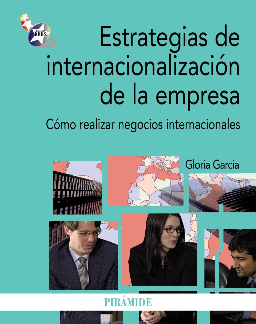 Estrategias de internacionalización de la empresa: Cómo realizar negocios internacionales