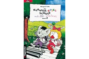 ‎VOGGENREITER Klavier-Spiel-Schule, Bd.2: Der Übergang von liedhafter zu instrumentaler Klaviermusik (Die Klavier-Spiel-Schule. Klavierspielschule mit Lilli & Resa für Kinder ab dem Grundschulalter)